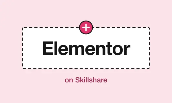 How to Use Elementor: Build an Awesome WordPress Website, With No Code